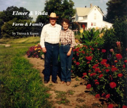 Elmer & Vada Farm & Family book cover