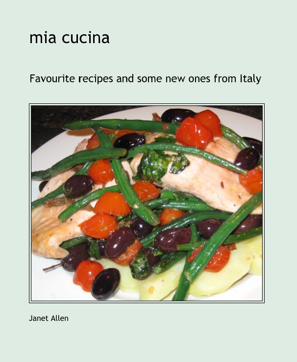 View mia cucina by Janet Allen