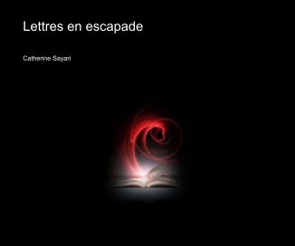 Lettres en escapade book cover