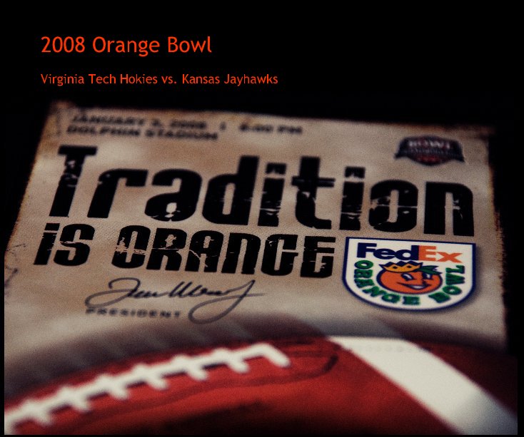 View 2008 Orange Bowl by Laura K. George/LKG Photography