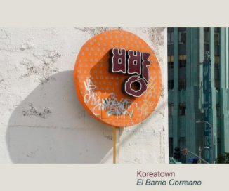 Koreatown: El Barrio Correano book cover