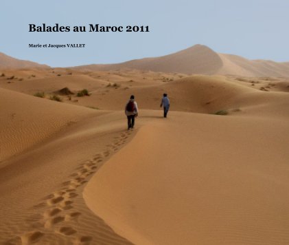 Balades au Maroc 2011 book cover