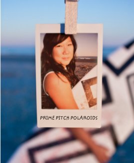 Prime Pitch Polaroids book cover
