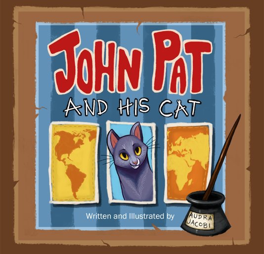 View John Pat and his Cat by Audra Jacobi