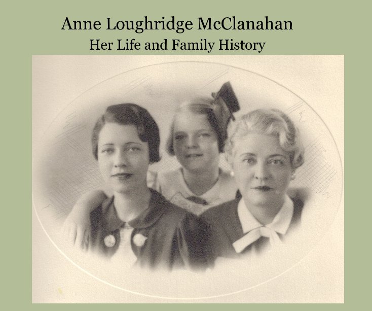 Ver Anne Loughridge McClanahan por As Told to Janet P. Penley