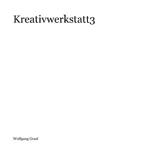 View Kreativwerkstatt3 by Wolfgang Grasl