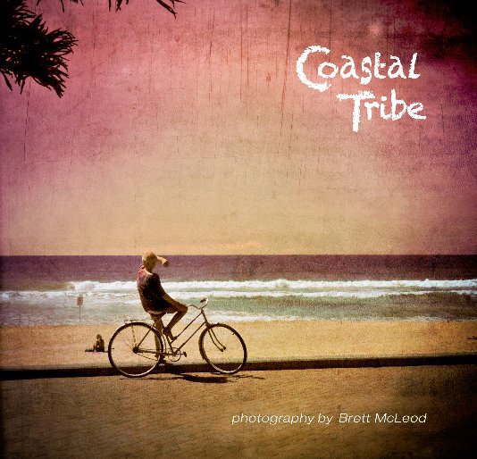 Ver Coastal Tribe por Brett McLeod