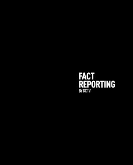 Fact Reporting by KCTV book cover