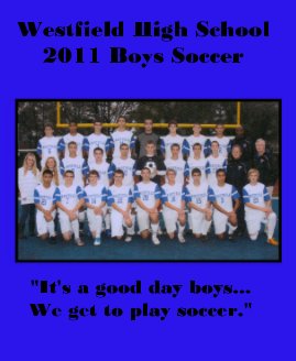 Westfield High School 2011 Boys Soccer book cover