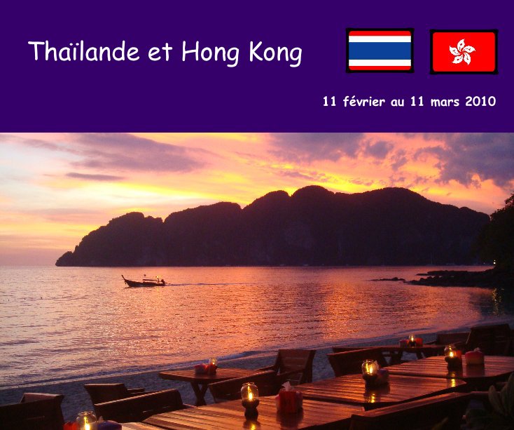 View Thaïlande et Hong Kong by MarineAdrien