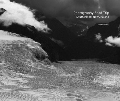 Photography Road Trip South Island, New Zealand book cover