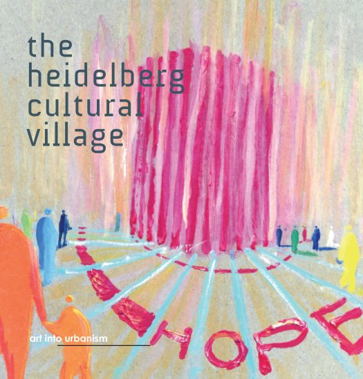 Ver The Heidelberg Cultural Village 2 por Heidelberg Design Lab