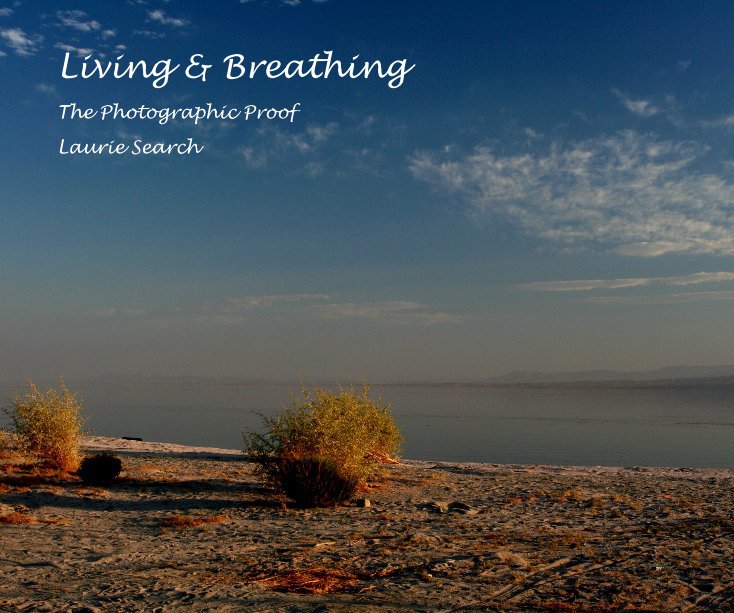 View Living & Breathing by Laurie Search