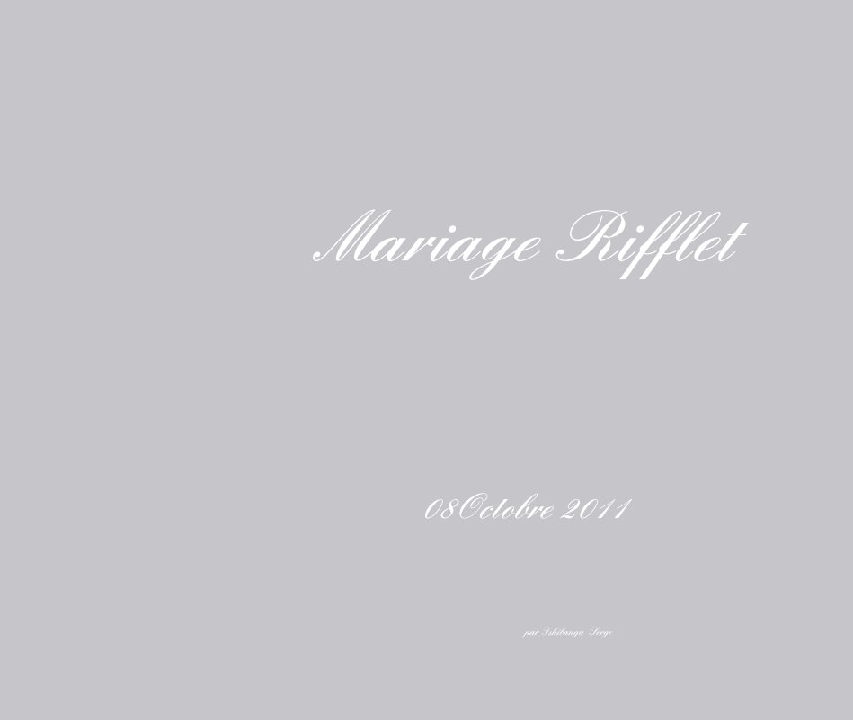 Ver Mariage Rifflet por par Tshibangu Serge