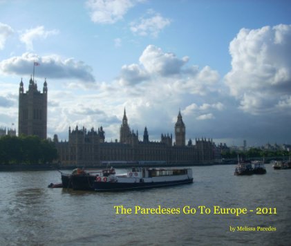 The Paredeses Go To Europe - 2011 book cover