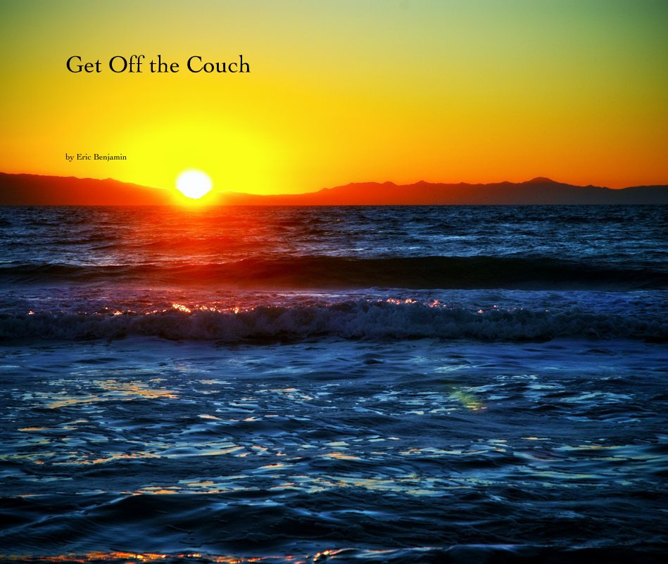Ver Get Off the Couch por Eric Benjamin