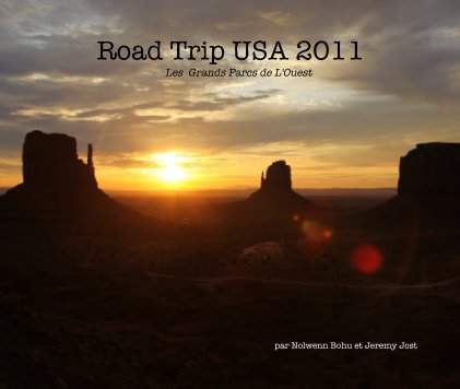 Road Trip USA 2011 Les Grands Parcs de L'Ouest book cover