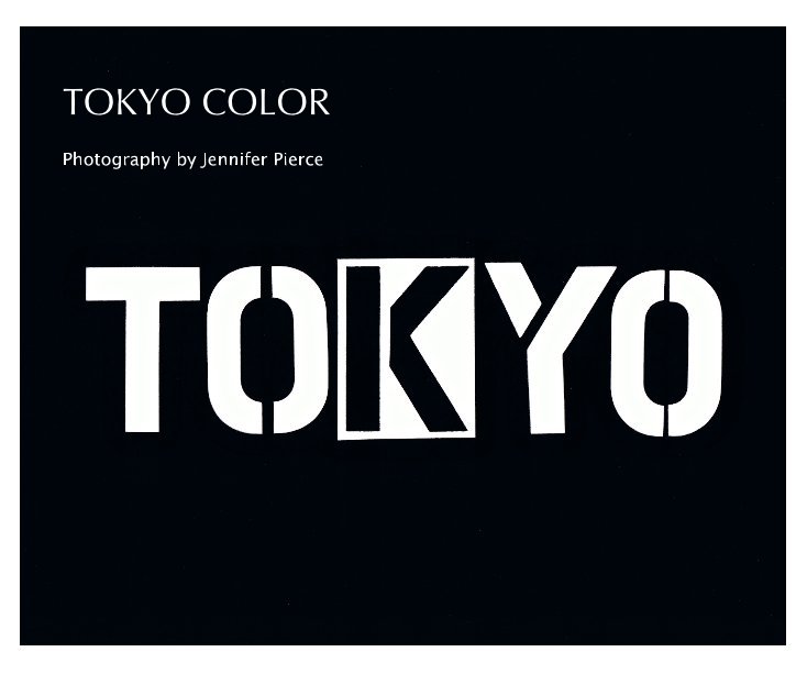 View TOKYO COLOR by Jennifer Pierce