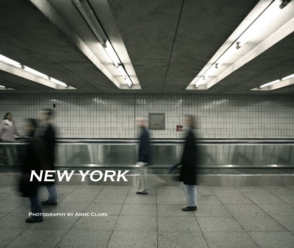 Bekijk NEW YORK op Photography by Anne Clark