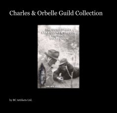 Charles & Orbelle Guild Collection book cover