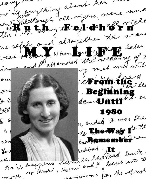View My Life by Ruth Feldhorn