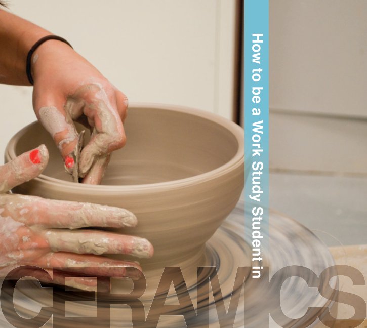 Ver How to be a Work Study Student in Ceramics por Aaron Althoff