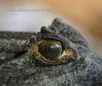 Crocodilians of the World book cover