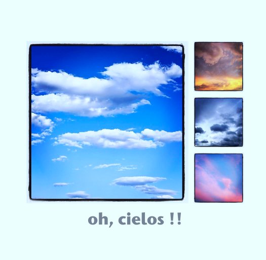 View oh, cielos !! by José Miguel Llano