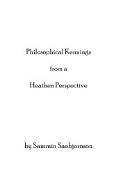 Philosophical Kennings from a Heathen Perspective book cover