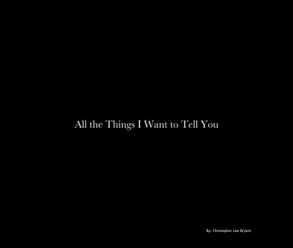 All the Things I Want to Tell You book cover