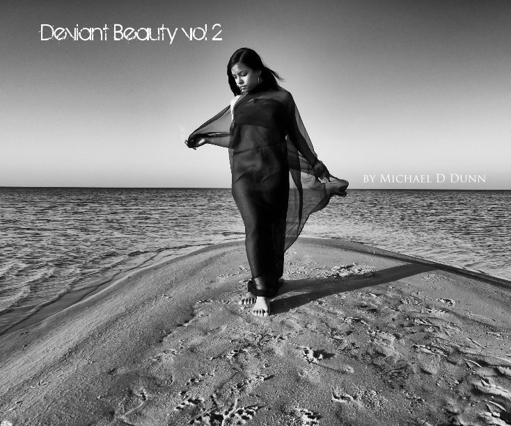 View Deviant Beauty vol 2 by Michael D Dunn