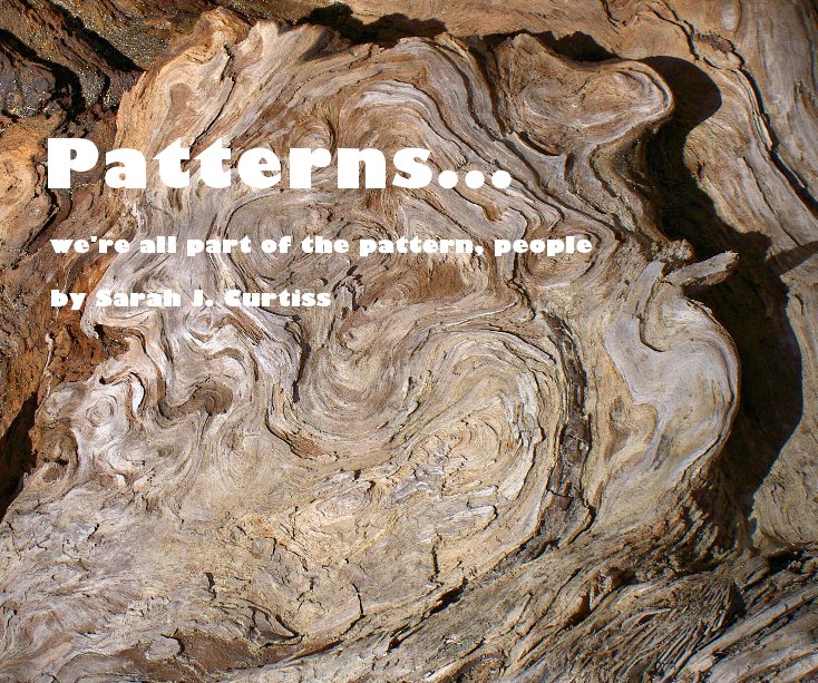 Ver Patterns... por Sarah J. Curtiss