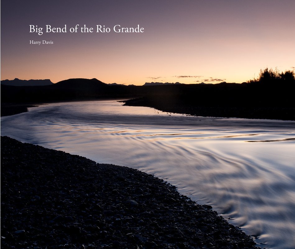 Ver Big Bend of the Rio Grande por Harry Davis