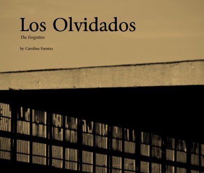 Los Olvidados The Forgotten book cover