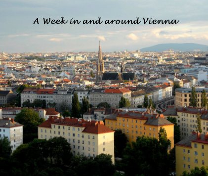 A Week in and around Vienna book cover