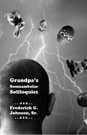 Grandpa’s Somnambular Soliloquies book cover