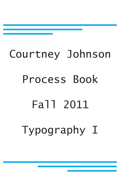 Bekijk Process Book op Courtney Johnson