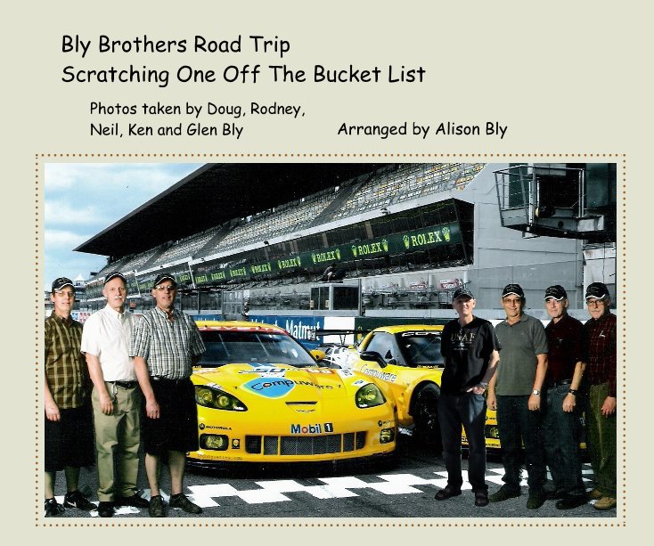View Bly Brothers Road Trip Scratching One Off The Bucket List by Arranged by Alison Bly