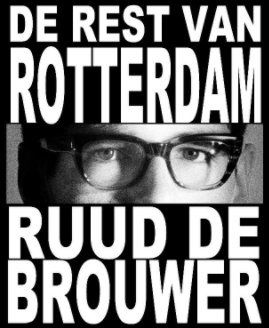 De Rest van Rotterdam book cover
