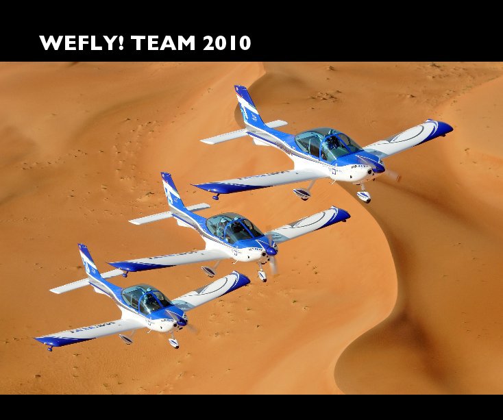 View WEFLY! TEAM 2010 by Paleri Alessandro, Marco Tricarico, WEFLY! TEAM