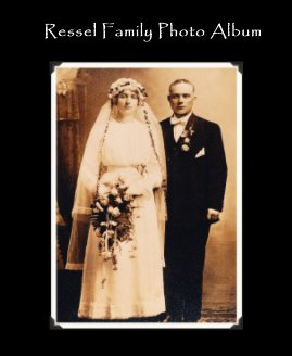 Ressel Family Photo Album book cover