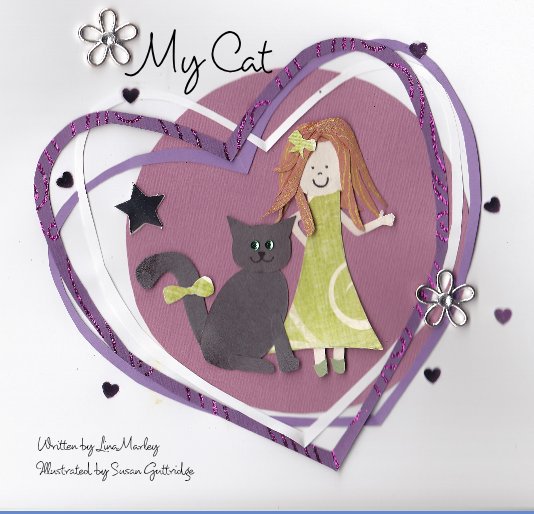 View My Cat by Lina Marley & Susan Guttridge