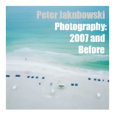 Photography: 2007 and Before book cover