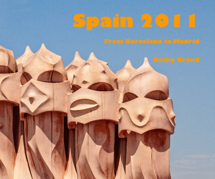 Ver Spain 2011 por Kathy Brand