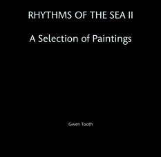 RHYTHMS OF THE SEA II

A Selection of Paintings book cover