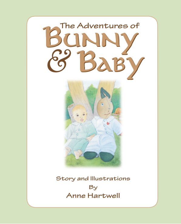 Bekijk The Adventures of Bunny & Baby op Anne Hartwell