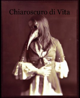 Chiaroscuro di Vita book cover