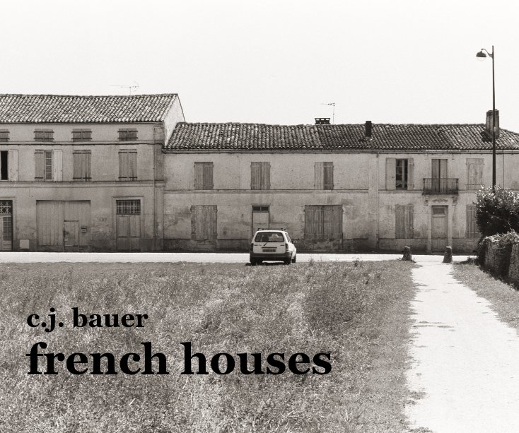 View french houses by c.j.bauer