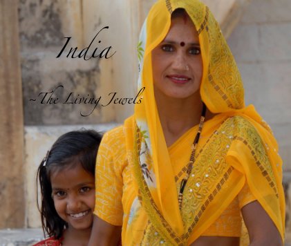 India ~The Living Jewels book cover