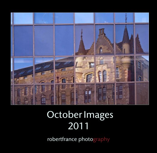 View October Images 
2011 by robertfrance photography